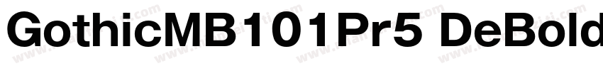 GothicMB101Pr5 DeBold字体转换